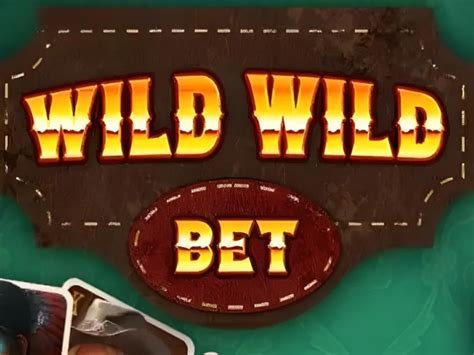 wild bet 6z